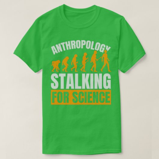 T-shirt Anthropologie Étapes Pour La Science Anthropologue (Design devant)