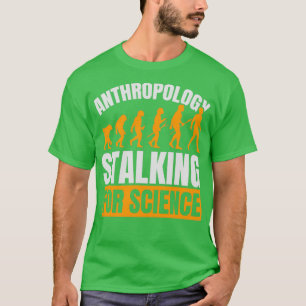 T-shirt Anthropologie Étapes Pour La Science Anthropologue