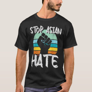 T-shirt Anti-Asiatique Racisme Aapi Soutien contre la hain
