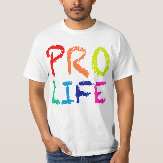T-SHIRT "ANTI-AVORTEMENT" (DANS DES CRAYONS D'ARC-EN-CIEL) (Devant)