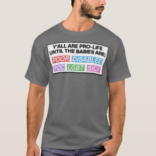 T-shirt Anti-avortement Jusqu'À Ce Que Les Bébés Soient Pr
