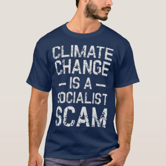 T-shirt Anti-changement climatique T Anti-socialisme Clima