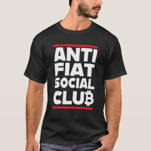 T-shirt Anti Fiat Social Club Bitcoin