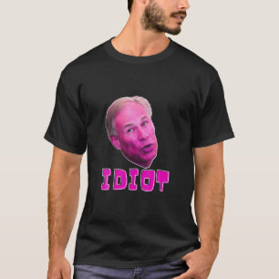 T-shirt Anti Greg Abbott