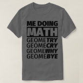 T-shirt Anti-Math Je déteste Math School Mathématiques Noo (Design devant)