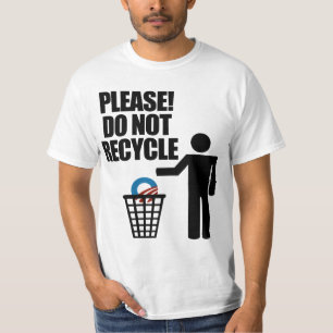 T-shirt Anti Obama ne réutilisent pas !