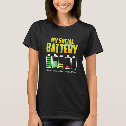 T-shirt Anti Social My Social Battery Introvertie (Devant)