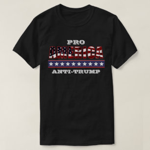T-SHIRT ANTI-TRUMP PRO-AMÉRIQUE