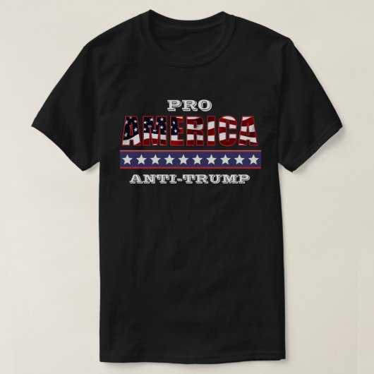 T-SHIRT ANTI-TRUMP PRO-AMÉRIQUE (Design devant)