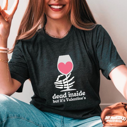 T-shirt Anti Valentine's Day Skeleton main Dead Inside