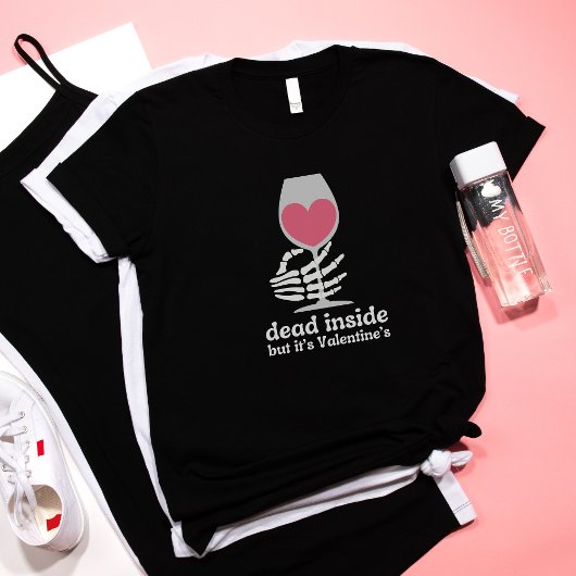 T-shirt Anti Valentine's Day Skeleton main Dead Inside