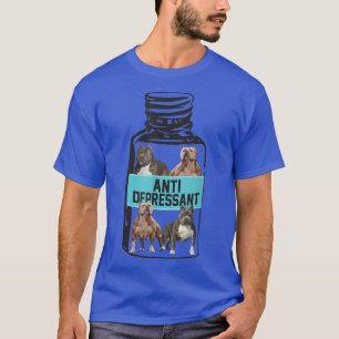 T-shirt Antidépresseurs, Amour Pitbull Sourire, Chien Est 