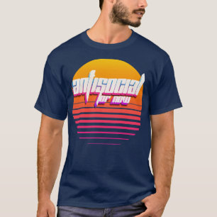 T-shirt Antisocial pour l'instant