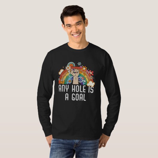 T-shirt Any Hole Is A Goal Bisexual Rainbow Pride Bisexual (Devant entier)