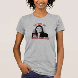 T-shirt AOC Trop Cool pour les Règles Capitalistes
