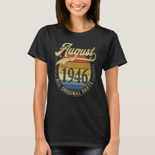 T-shirt Août 1946 Toutes les pièces d'origine Vintage Anni