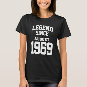 T-shirt Août 1969 53ème anniversaire Légende 53 ans