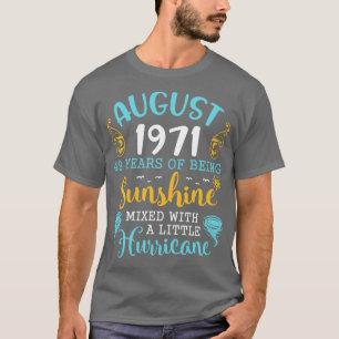 T-shirt Août 1971 Joyeux Anniversaire 49 Ans D'Être Sunsh