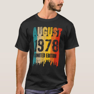 T-shirt Août 1978 45 Ans D'Être Incroyable 1