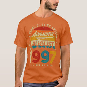 T-shirt Août 1997 Anniversaire 25 Ans D'Être Impressionnan