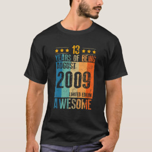 T-shirt Août 2009 13 Année D'Être Formidable