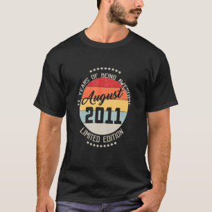 T-shirt Août 2011 11e Anniversaire 11 Ans D'Être Awesom