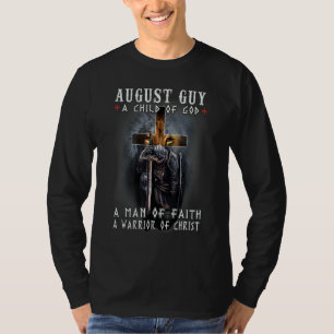 T-shirt Août Type Enfant De Dieu Un Homme De Foi Un Guerri