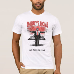 T-shirt *~* AP16 - Trump Papa est à la maison - Maison Bla
