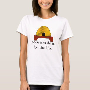 T-shirt - Apiaristes le font pour la ruche
