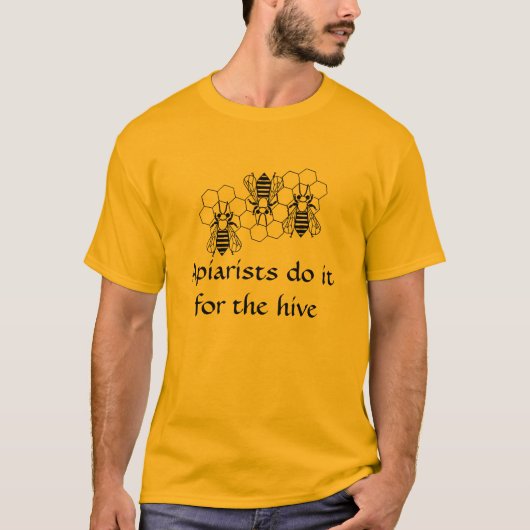 T-shirt - Apiaristes le font pour la ruche (Devant)