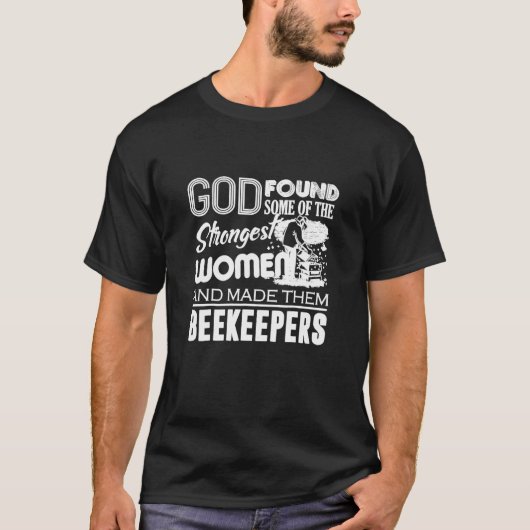 T-shirt Apiculture - Dieu a fait les femmes apiculteurs le (Devant)