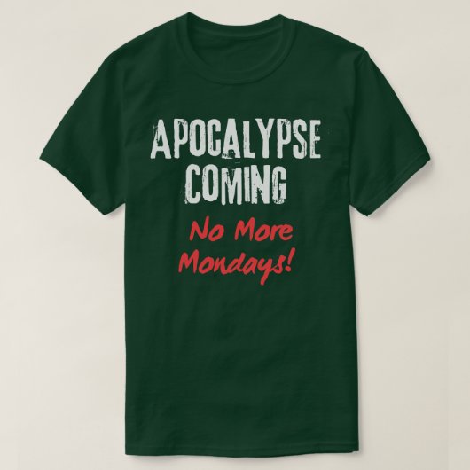 T-shirt Apocalypse à venir (Design devant)