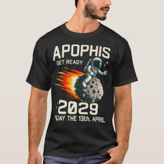 T-shirt Apophis Asteroid 2029 Astronaut drôle