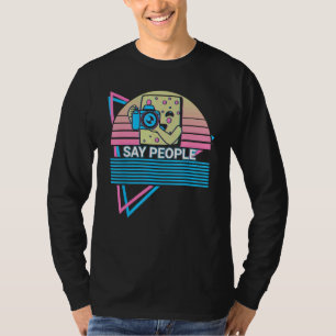 T-shirt Appareil photo Photographie Photographe Rétro Dire