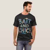 T-shirt Appât et Chic! (Devant entier)