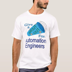 T-shirt Appel à l'intention des ingénieurs en automatisati