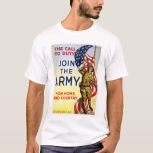 T-shirt Appel au devoir - joignez l'armée pour la maison