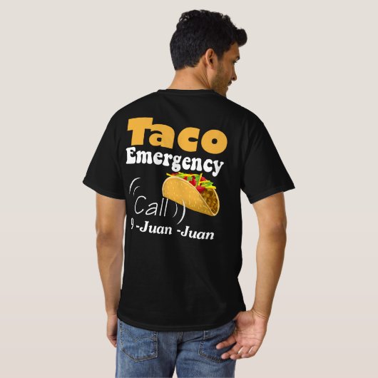 T-shirt Appel d'urgence Taco 9 Juan Juan (Dos entier)