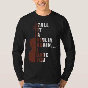 T-shirt Appelez-le un violon de nouveau Je vous ose Musiqu
