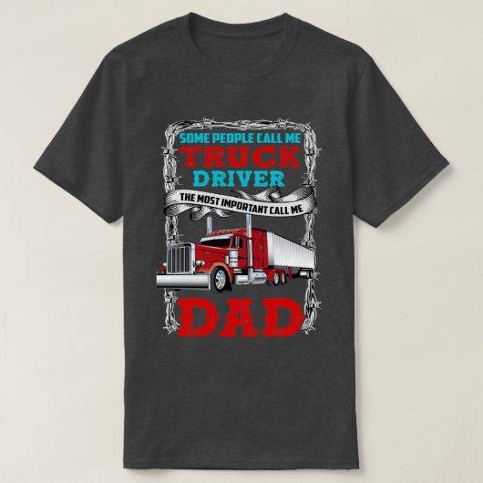 T-shirt Appelez-moi conducteur de camion ou papa (Design devant)
