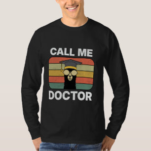 T-shirt Appelez-moi Docteur Alpaca Llama Doctorat Doctorat