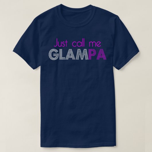 T-shirt Appelez-Moi Glampa Funny Grand-Père Plaisanterie (Design devant)