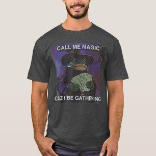 T-shirt Appelez-Moi Magique Car Je Rassemble Drôle Grenoui