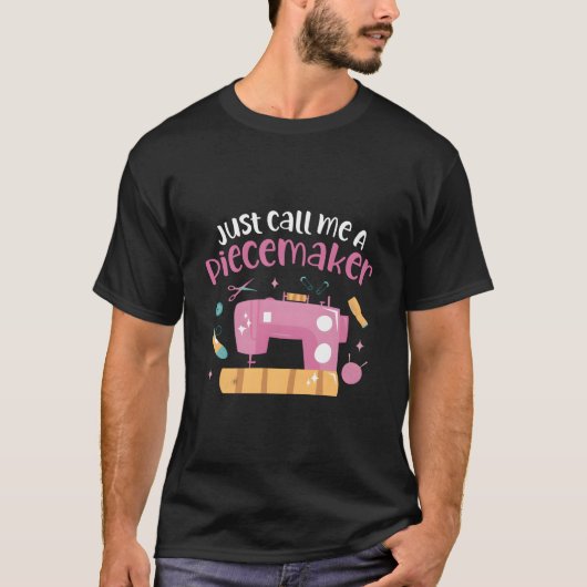 T-shirt Appelez-moi simplement une machine à coudre Piecem (Devant)