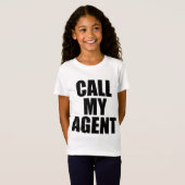 T-Shirt appelez mon agent (Devant entier)
