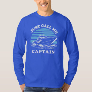 T-shirt Appelle-moi capitaine   Citation de marin