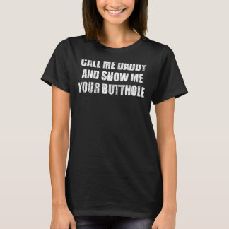 T-shirt Appelle-moi papa et montre-moi ton