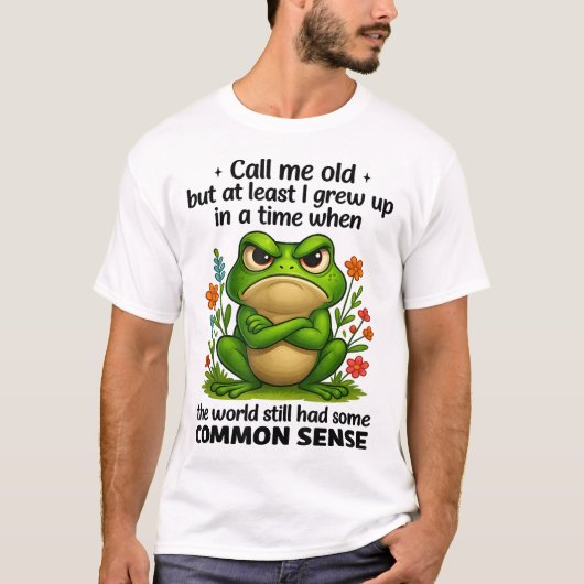 T-shirt Appelle-Moi Vieille Mais Au Moins J'Ai Grandi (Devant)