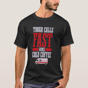 T-shirt Appels Difficiles, Trajets Rapides, Café Froid - P