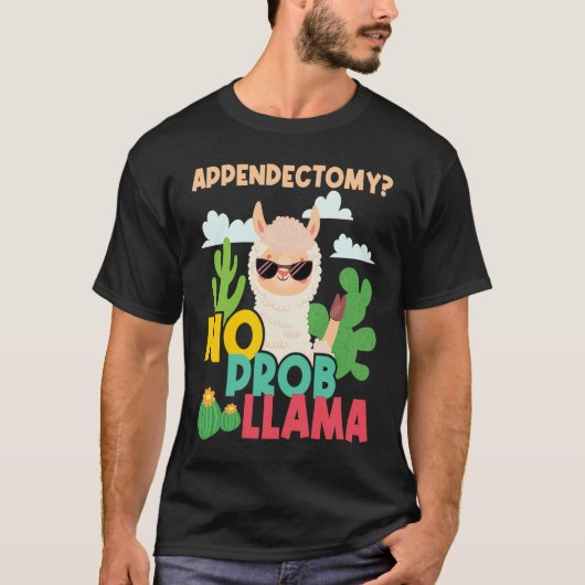 T-shirt Appendectomy No Problem Llama Appendix Recovery S (Devant)